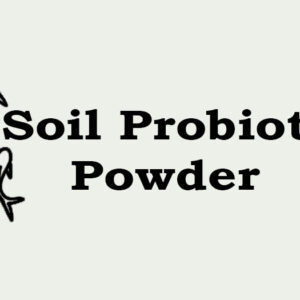 Soil Probiotic Powder